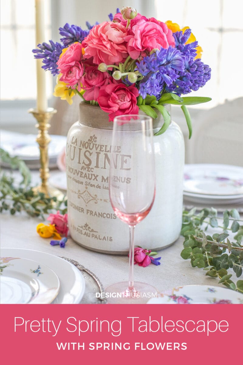 Spring Flower Arrangements Add Color to a Seasonal Tablescape